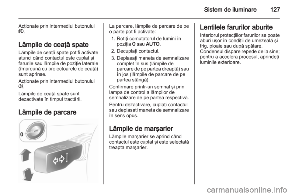 OPEL ASTRA H 2013  Manual de utilizare (in Romanian) 