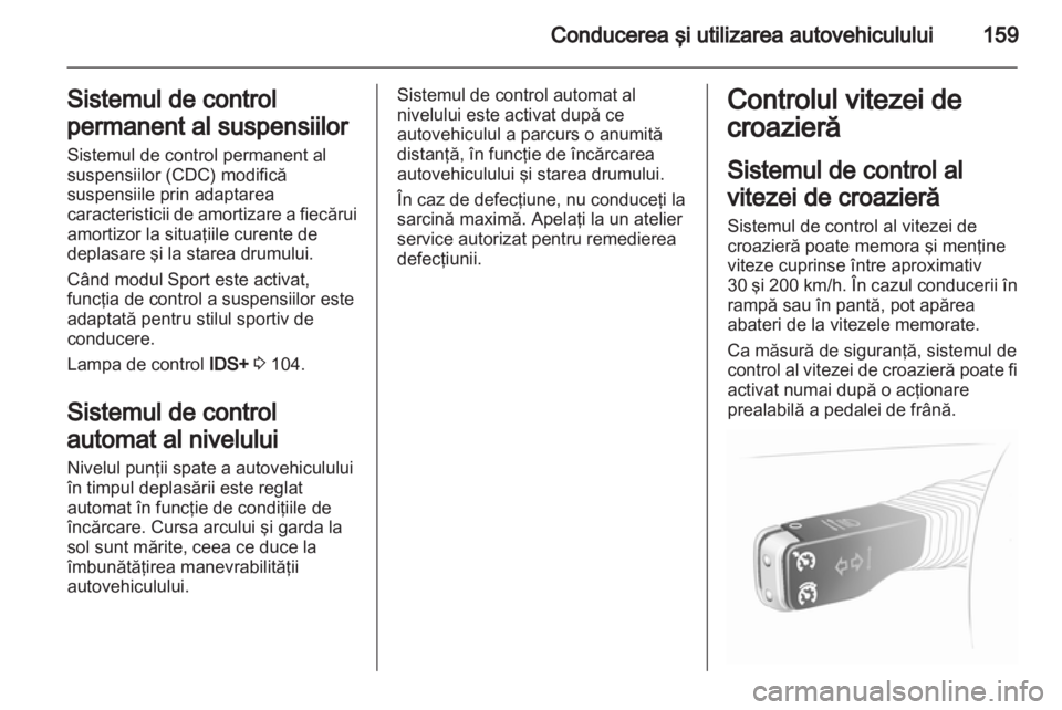 OPEL ASTRA H 2013  Manual de utilizare (in Romanian) 