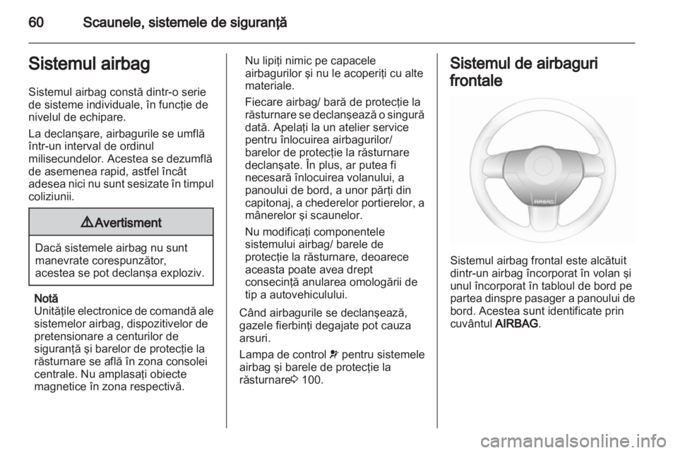 OPEL ASTRA H 2013  Manual de utilizare (in Romanian) 
