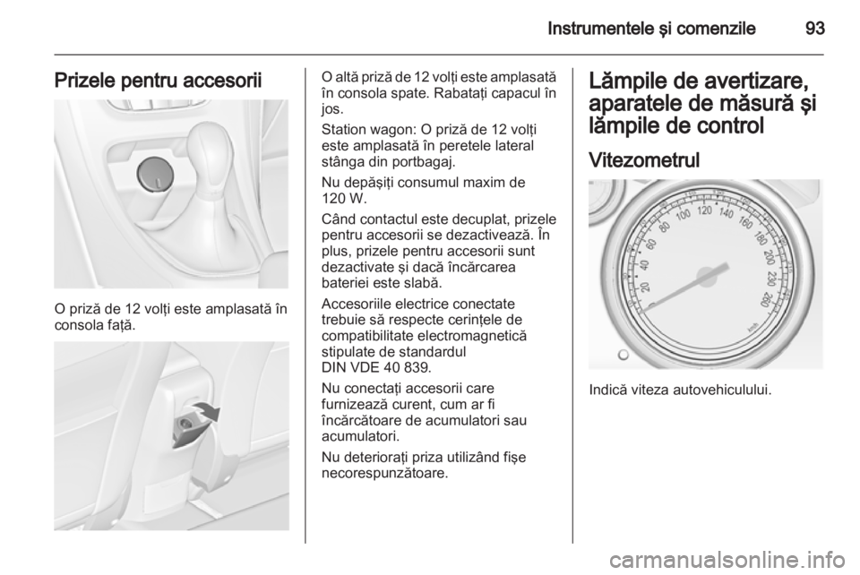 OPEL ASTRA J 2011  Manual de utilizare (in Romanian) 