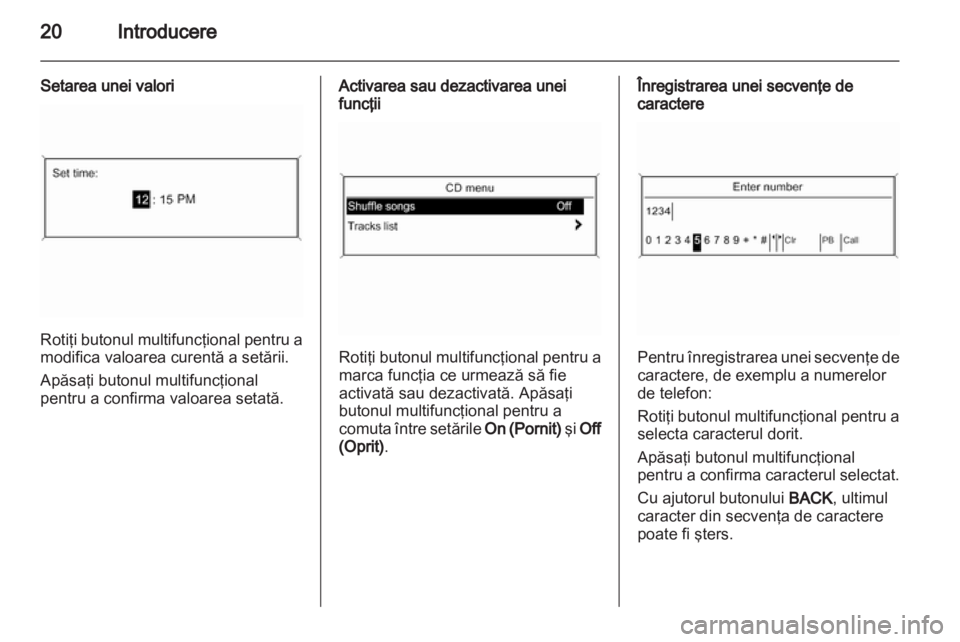 OPEL ASTRA J 2013  Manual pentru sistemul Infotainment (in Romanian) 