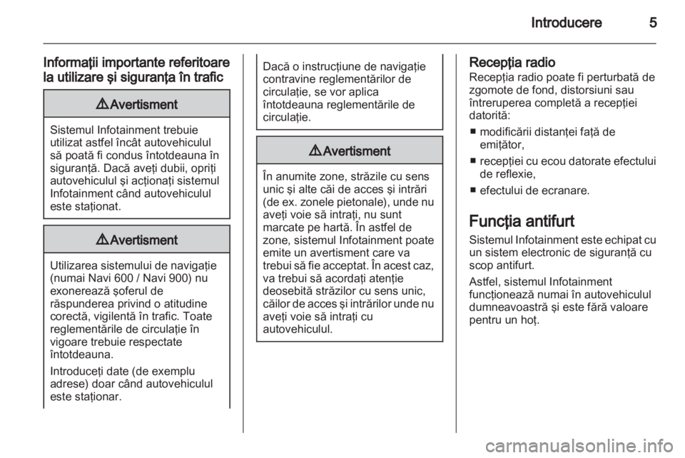OPEL ASTRA J 2013  Manual pentru sistemul Infotainment (in Romanian) 