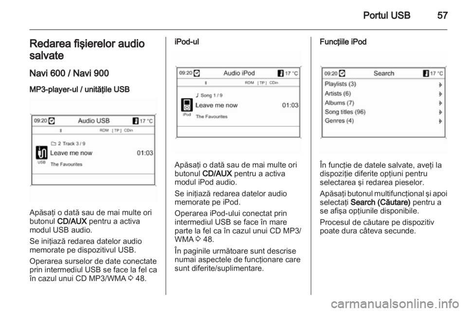 OPEL ASTRA J 2013  Manual pentru sistemul Infotainment (in Romanian) 