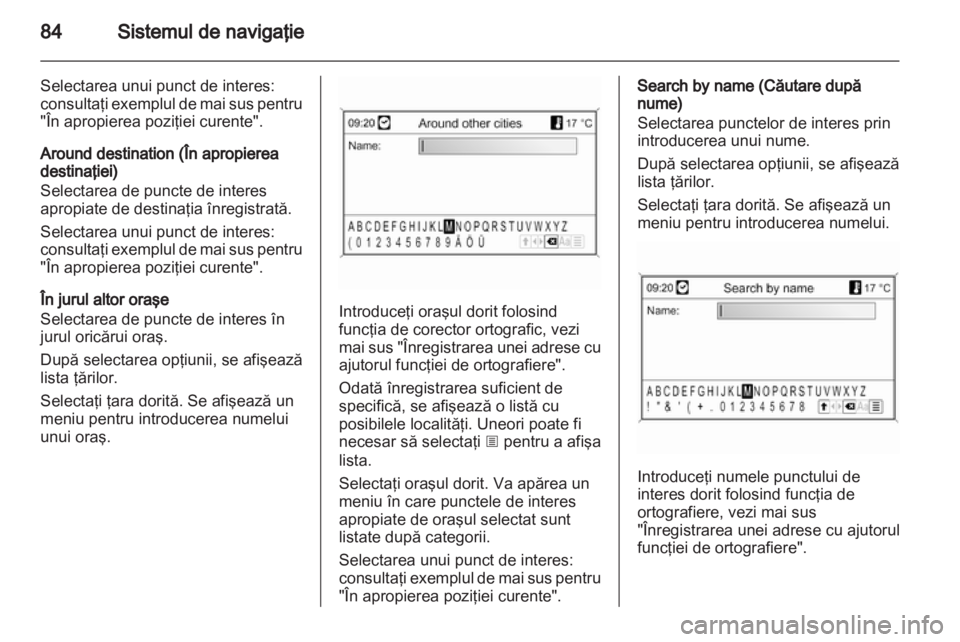 OPEL ASTRA J 2013  Manual pentru sistemul Infotainment (in Romanian) 