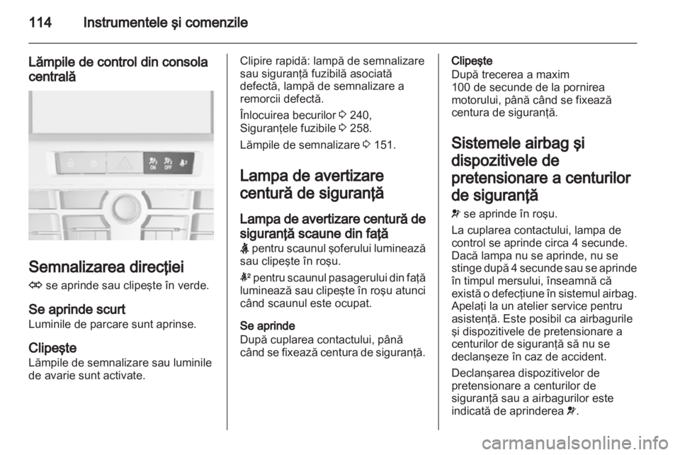 OPEL ASTRA J 2013  Manual de utilizare (in Romanian) 