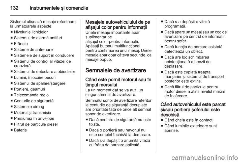 OPEL ASTRA J 2013  Manual de utilizare (in Romanian) 