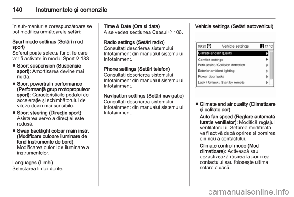 OPEL ASTRA J 2013  Manual de utilizare (in Romanian) 