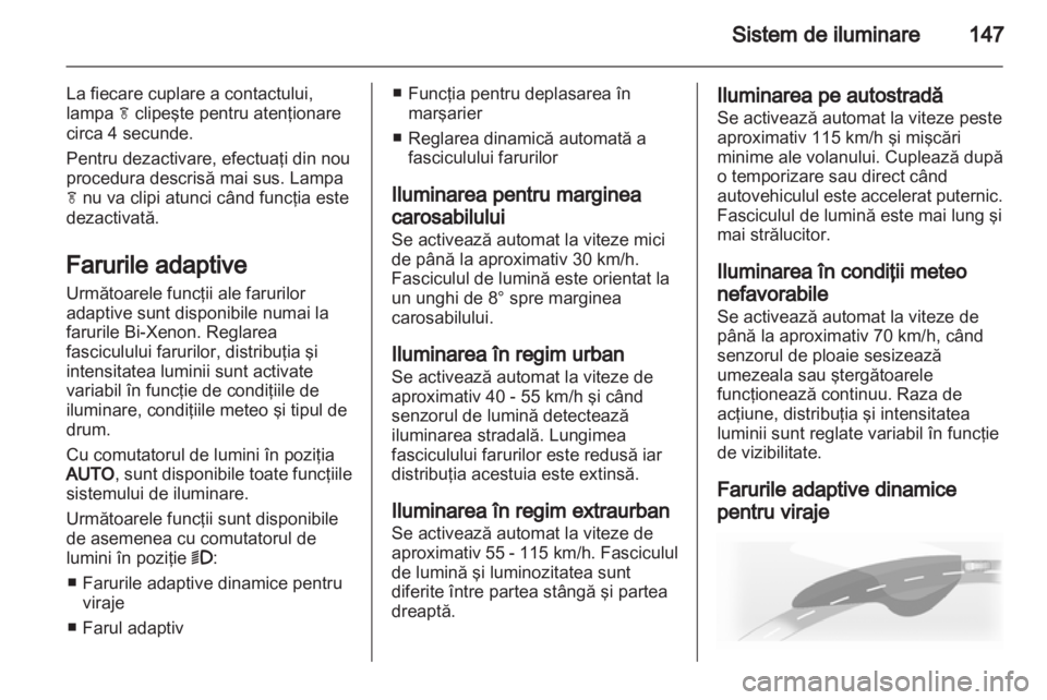 OPEL ASTRA J 2013  Manual de utilizare (in Romanian) 