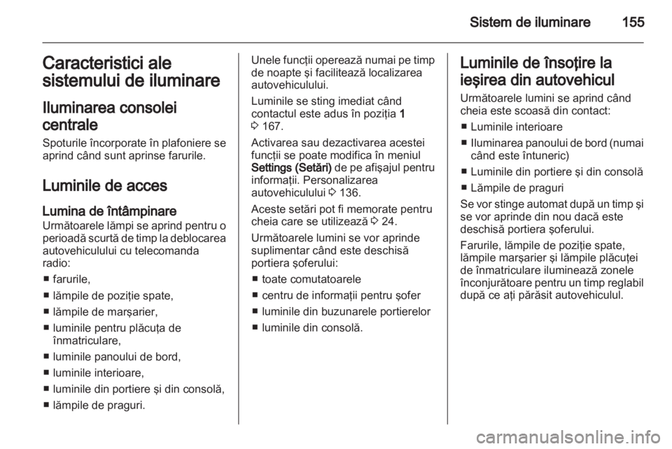 OPEL ASTRA J 2013  Manual de utilizare (in Romanian) 