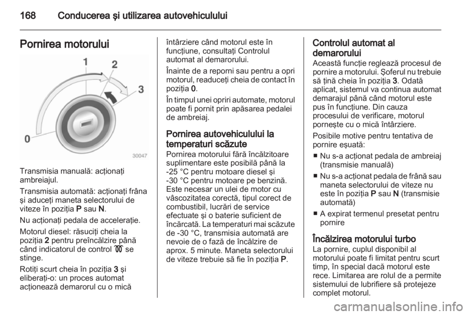 OPEL ASTRA J 2013  Manual de utilizare (in Romanian) 