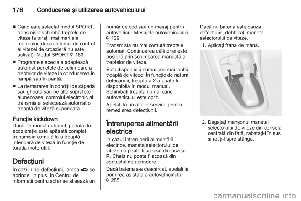 OPEL ASTRA J 2013  Manual de utilizare (in Romanian) 