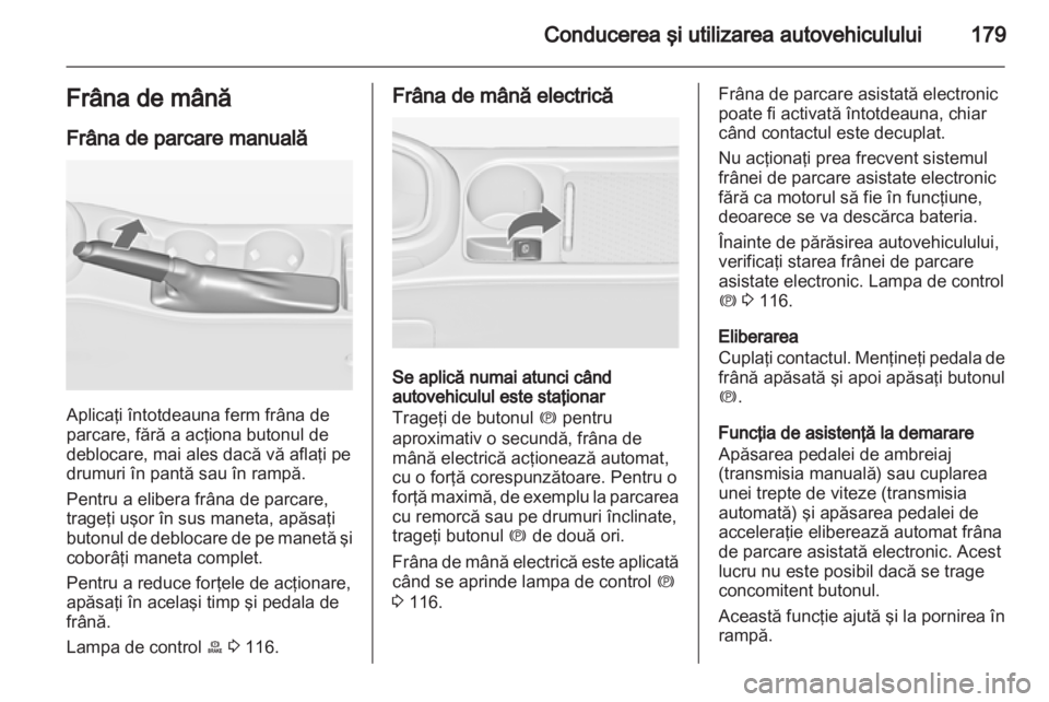 OPEL ASTRA J 2013  Manual de utilizare (in Romanian) 