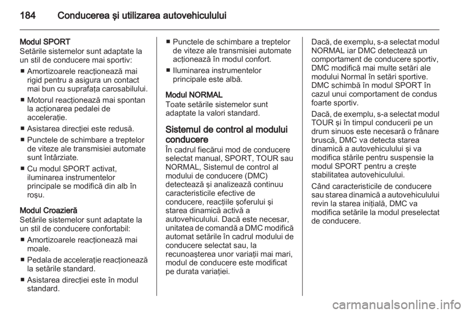 OPEL ASTRA J 2013  Manual de utilizare (in Romanian) 