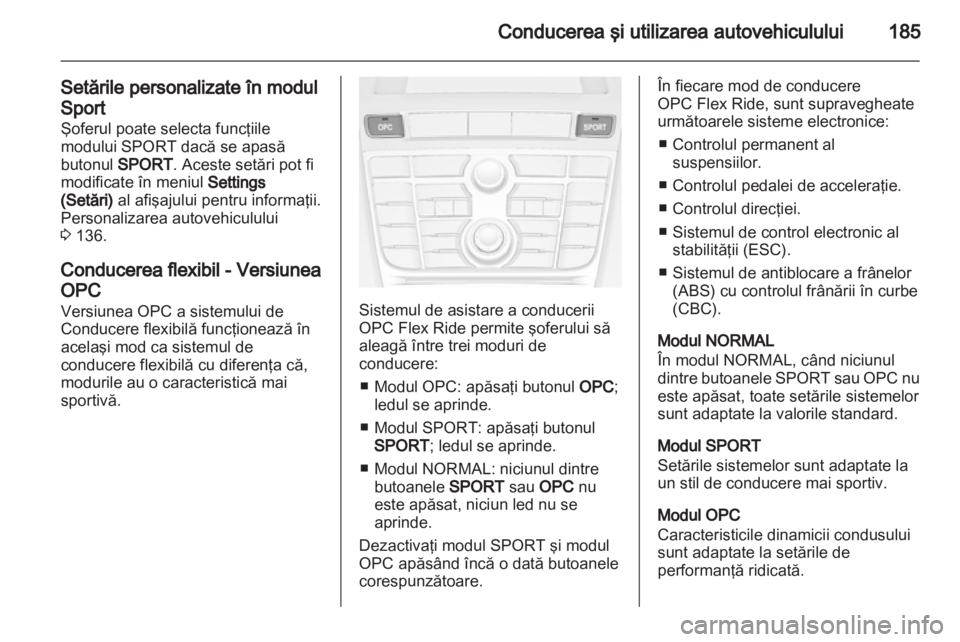 OPEL ASTRA J 2013  Manual de utilizare (in Romanian) 