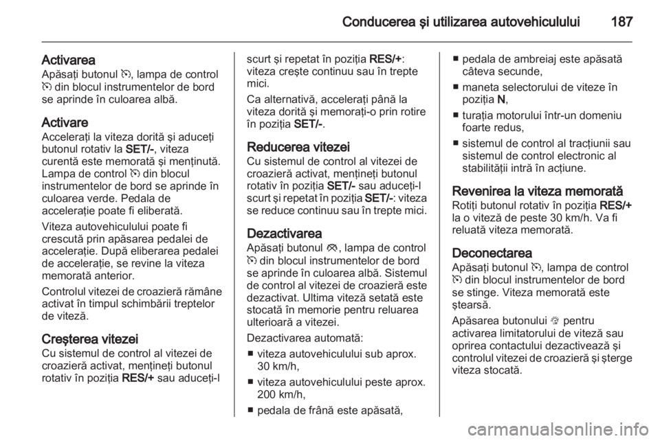 OPEL ASTRA J 2013  Manual de utilizare (in Romanian) 
