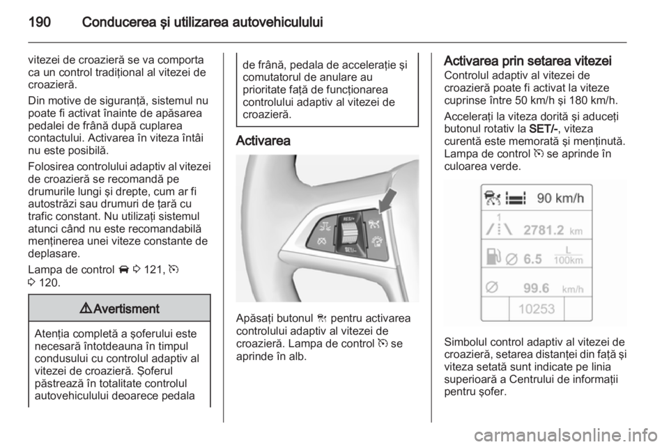 OPEL ASTRA J 2013  Manual de utilizare (in Romanian) 