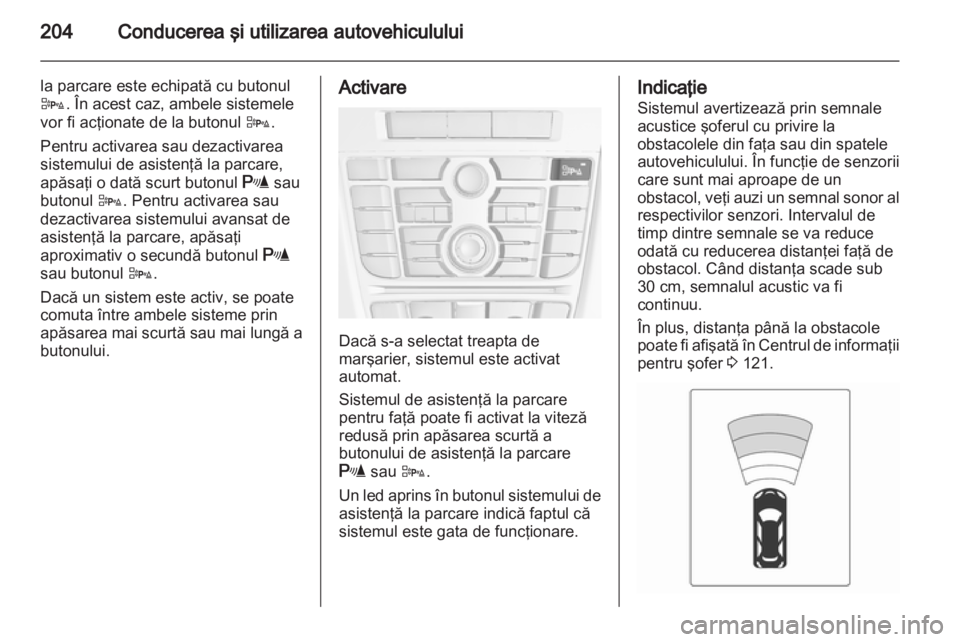 OPEL ASTRA J 2013  Manual de utilizare (in Romanian) 