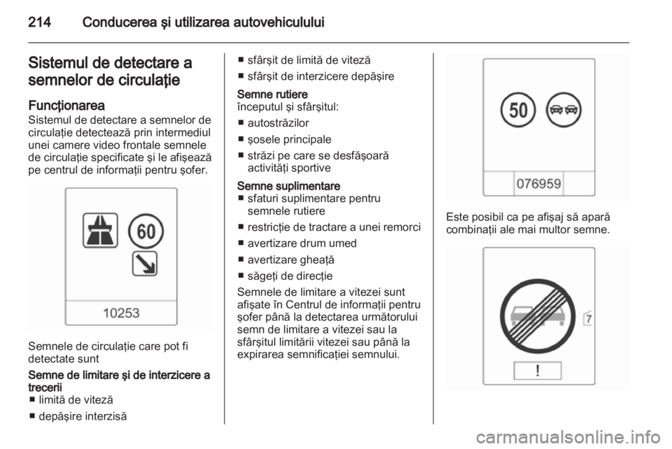 OPEL ASTRA J 2013  Manual de utilizare (in Romanian) 