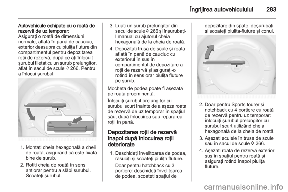 OPEL ASTRA J 2013  Manual de utilizare (in Romanian) 