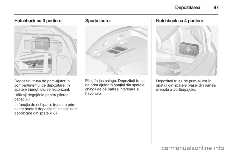 OPEL ASTRA J 2013  Manual de utilizare (in Romanian) 