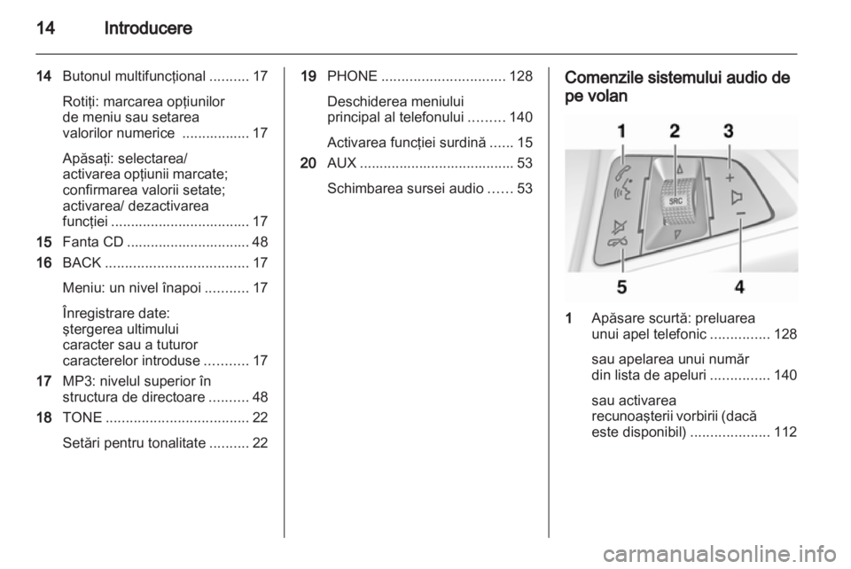 OPEL ASTRA J 2013.5  Manual pentru sistemul Infotainment (in Romanian) 
