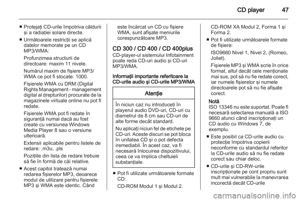 OPEL ASTRA J 2013.5  Manual pentru sistemul Infotainment (in Romanian) 