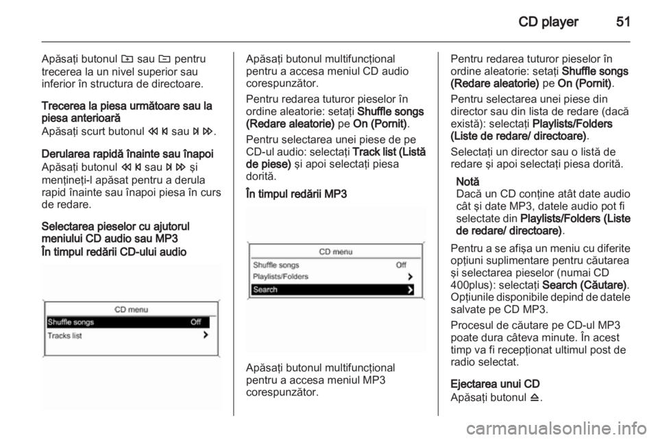 OPEL ASTRA J 2013.5  Manual pentru sistemul Infotainment (in Romanian) 