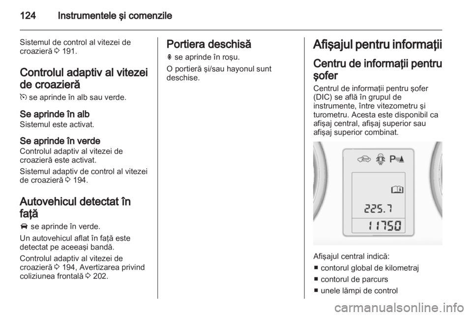 OPEL ASTRA J 2013.5  Manual de utilizare (in Romanian) 
