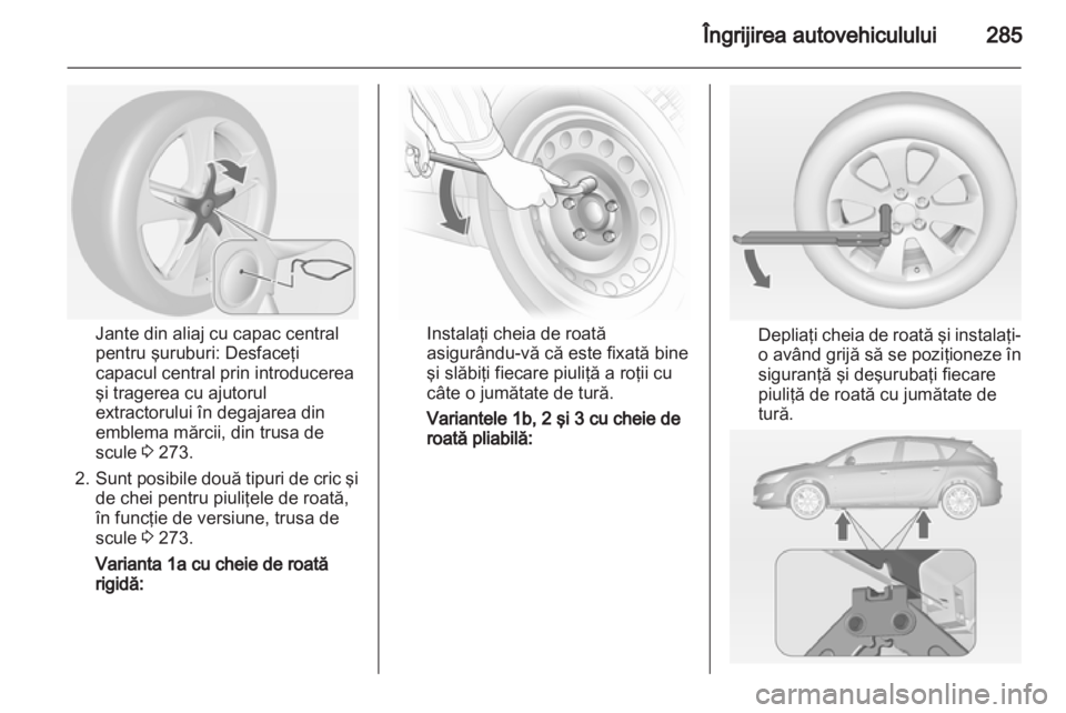 OPEL ASTRA J 2013.5  Manual de utilizare (in Romanian) 