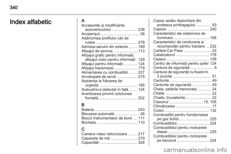 OPEL ASTRA J 2013.5  Manual de utilizare (in Romanian) 