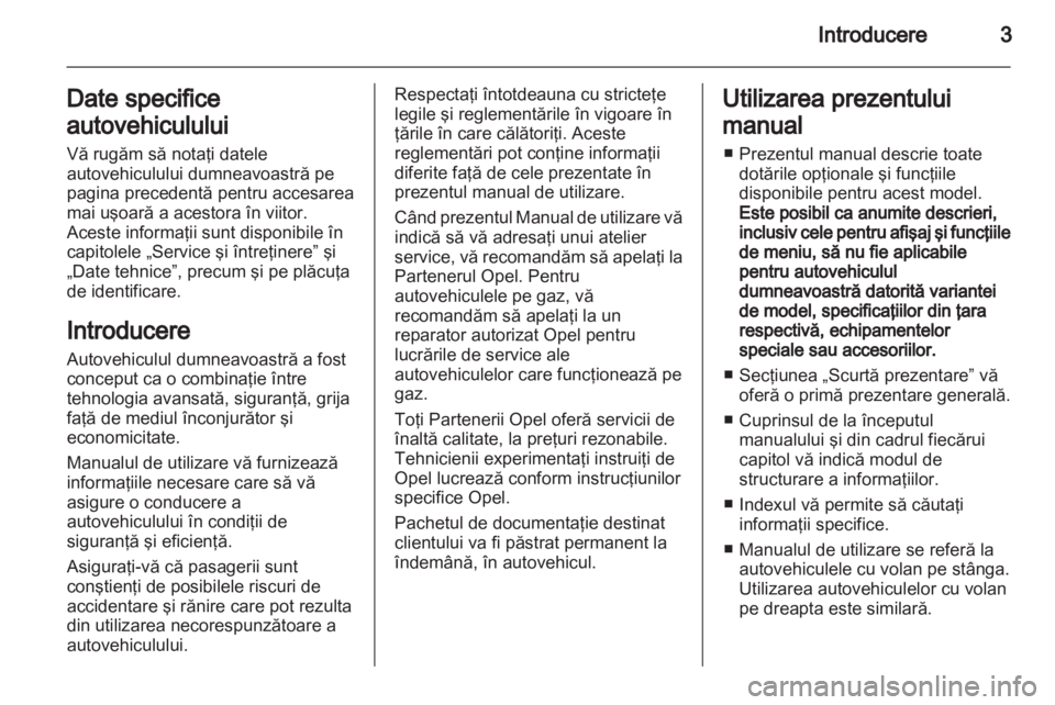 OPEL ASTRA J 2013.5  Manual de utilizare (in Romanian) 