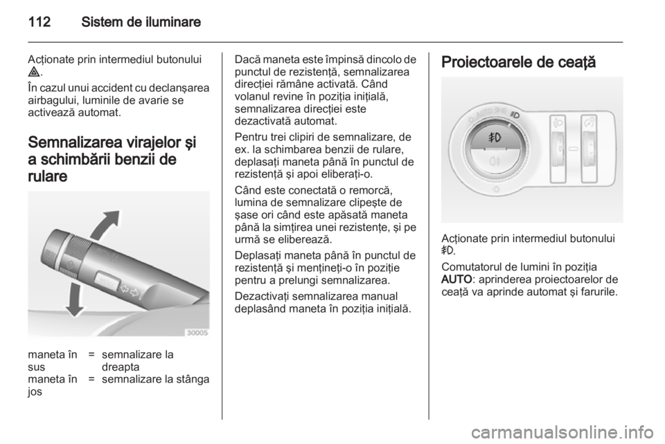 OPEL ASTRA J GTC 2012  Manual de utilizare (in Romanian) 