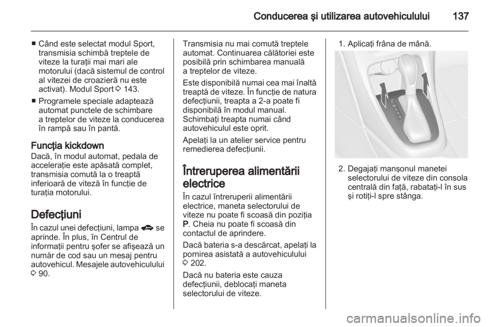 OPEL ASTRA J GTC 2012  Manual de utilizare (in Romanian) 