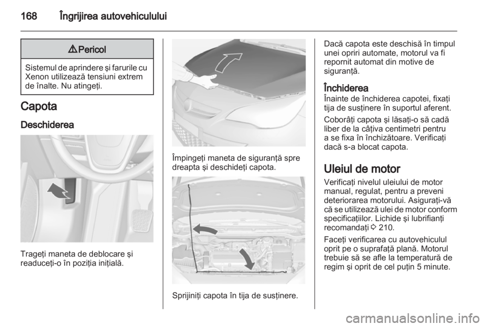 OPEL ASTRA J GTC 2012  Manual de utilizare (in Romanian) 