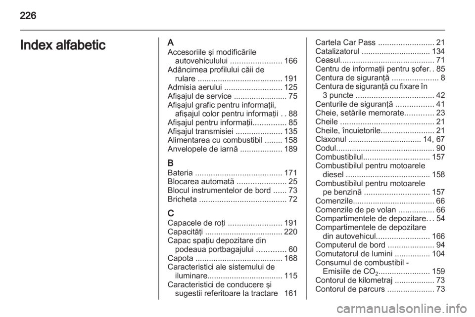 OPEL ASTRA J GTC 2012  Manual de utilizare (in Romanian) 