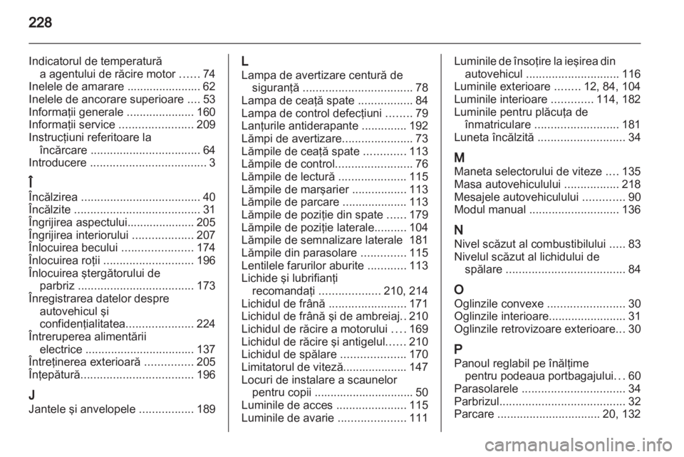 OPEL ASTRA J GTC 2012  Manual de utilizare (in Romanian) 