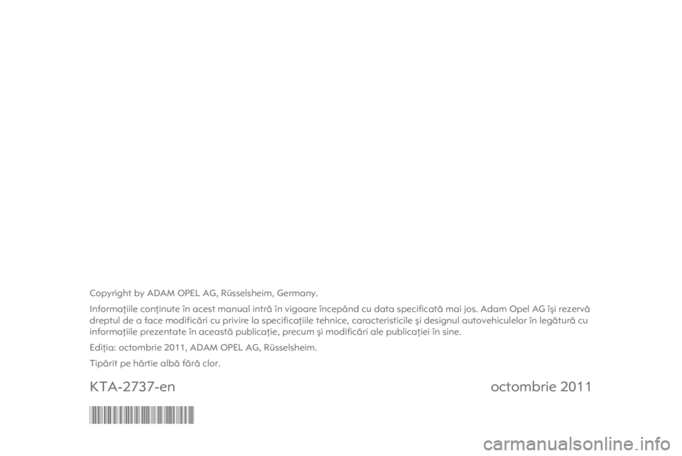 OPEL ASTRA J GTC 2012  Manual de utilizare (in Romanian) 