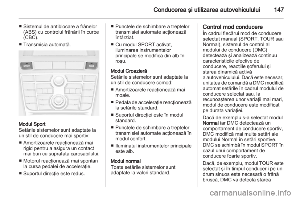 OPEL ASTRA J GTC 2012.5  Manual de utilizare (in Romanian) 