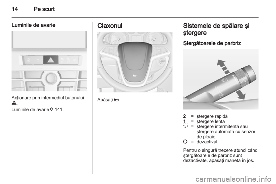 OPEL ASTRA J HB5 & ST 2012.5  Manual de utilizare (in Romanian) 