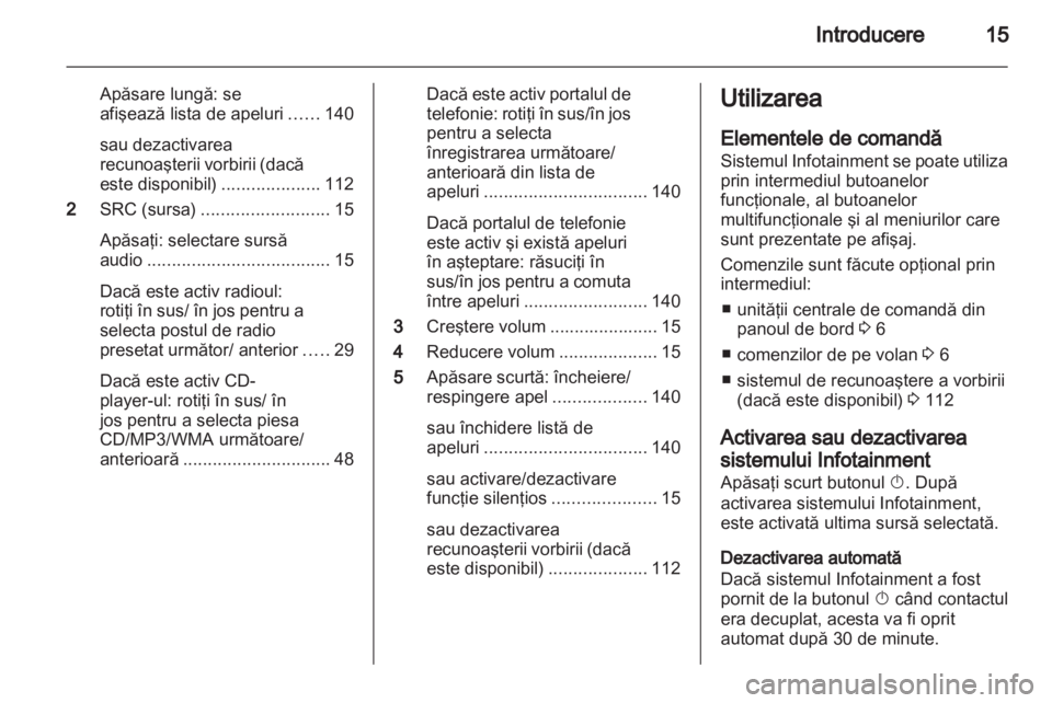 OPEL CASCADA 2013.5  Manual pentru sistemul Infotainment (in Romanian) 