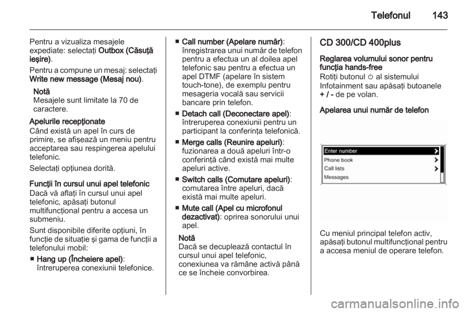 OPEL CASCADA 2013.5  Manual pentru sistemul Infotainment (in Romanian) 