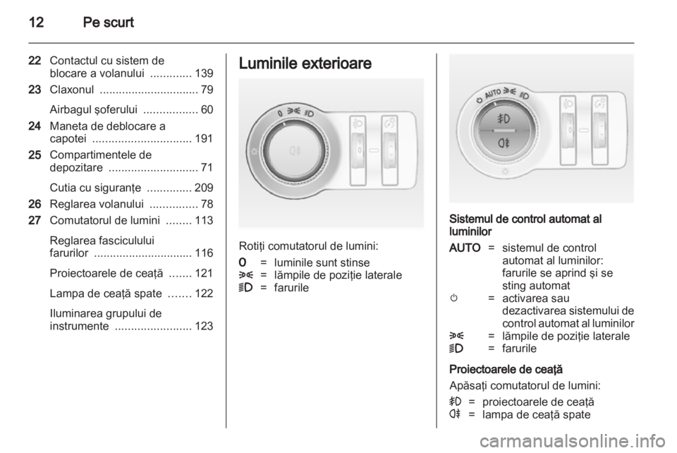 OPEL CASCADA 2013.5  Manual de utilizare (in Romanian) 