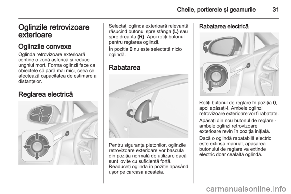 OPEL CASCADA 2013.5  Manual de utilizare (in Romanian) 