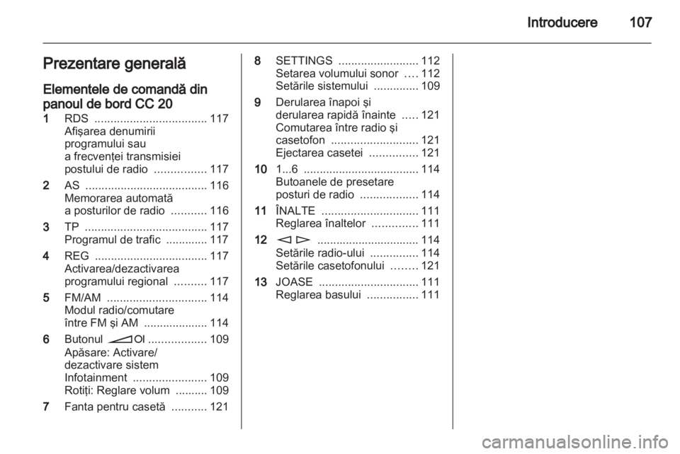OPEL COMBO 2011  Manual pentru sistemul Infotainment (in Romanian) 