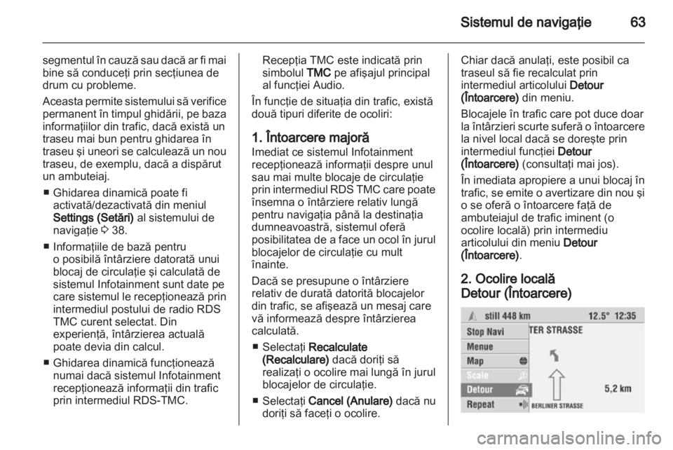 OPEL COMBO 2011  Manual pentru sistemul Infotainment (in Romanian) 