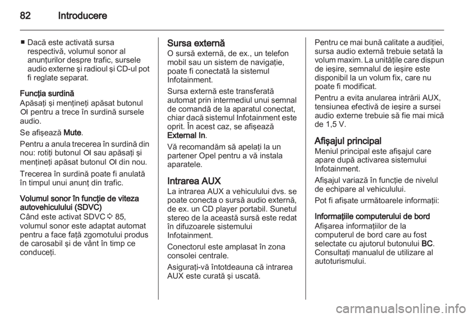 OPEL COMBO 2011  Manual pentru sistemul Infotainment (in Romanian) 