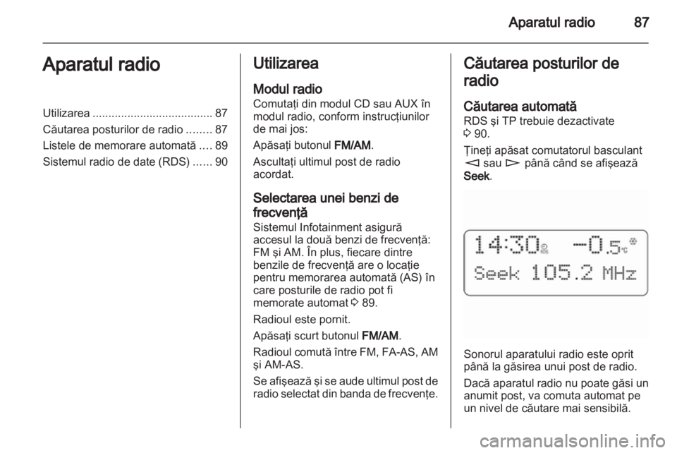 OPEL COMBO 2011  Manual pentru sistemul Infotainment (in Romanian) 