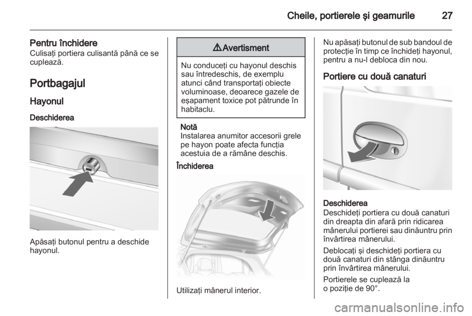 OPEL COMBO 2011  Manual de utilizare (in Romanian) 