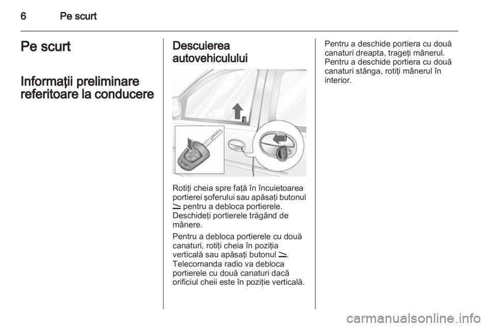 OPEL COMBO 2011.5  Manual de utilizare (in Romanian) 