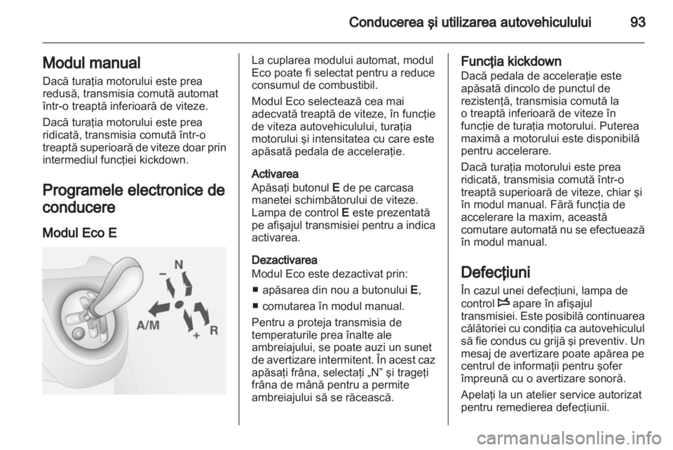OPEL COMBO D 2012  Manual de utilizare (in Romanian) 